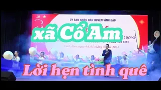 Lời hẹn tình quê - xã Cổ Am