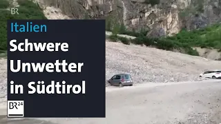 Schwere Unwetter in Südtirol | BR24