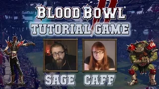 Blood Bowl Tutorial! the Sage teaching CaffeinPrincess - Dark Elves vs Orcs - Advice, Tips Tricks