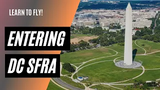 How to Enter the DC SFRA | FAA Flight Plans