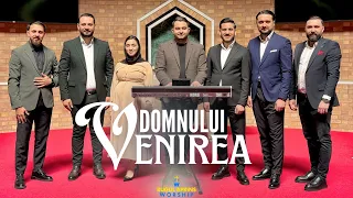 RUGUL APRINS WORSHIP - VENIREA DOMNULUI