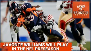 Denver Broncos, Javonte Williams will play in the NFL Preseason