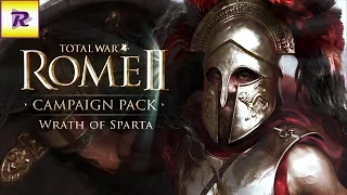 Ярость Спарты Total War: ROME 2 №1