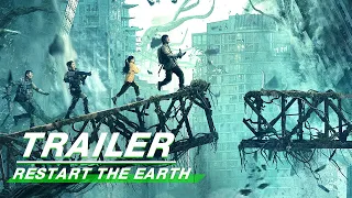 Official Trailer: Restart the Earth | 重启地球 | iQiyi