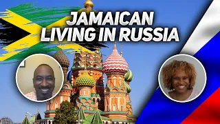 What’s It Like Being a Jamaican Living in Russia?