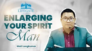 Enlarging your Spirit man | Pastor Wati