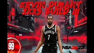 Kevin Durant 2k23 Build !!!