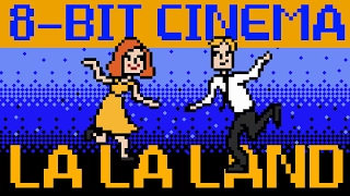 La La Land - 8-Bit Cinema