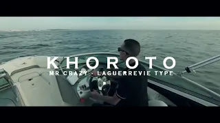 Mr crazy _khouroto