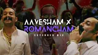 Aavesham x Romancham (Extended Mix) | Sushin Shyam | Fahadh Faasil | DeXterDuke