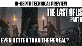 The Last of Us Part 2 | In-depth Technical Comparison and Preview - PS4 | PRO