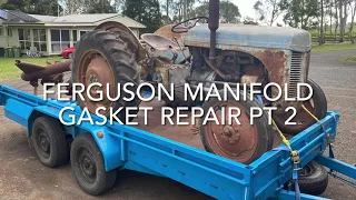 Ferguson Ted 20 manifold gasket repair