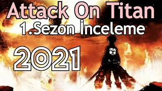 Attack On Titan 1. Sezon Özet - İnceleme ( Türkçe )