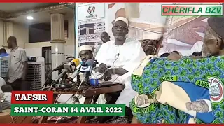 TAFSIR SAINT-CORAN 14 AVRIL 2022 ASEÏD CHÉRIF OUSMANE MADANE HAIDARA