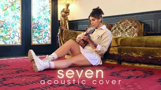 Jung Kook - Seven (Acoustic Cover) by Ysa