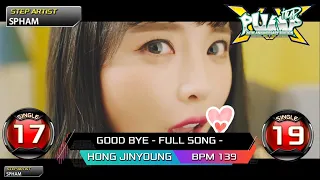 [PUMP IT UP XX] 잘가라(GOOD BYE) - FULL SONG - S17 & S19 | PIU XX 2.03 Update