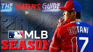 The Haters Guide to the 2024 MLB Season
