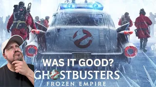 Was It Good?  Ghostbusters Frozen Empire Review