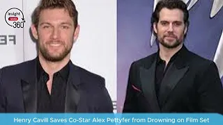 Henry Cavill Saves Co-Star Alex Pettyfer from Drowning on Film Set | Heroic Act Off-Screen