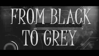 A Tribute To The Fallen - From Black To Grey Lyric Video