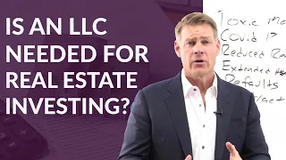 Do you need an LLC for Your Real Estate Investing - (NEW!)