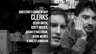 Clerks (1994) Kevin Smith, Scott Mosier, Brian O'Halloran & Jason Mewes [Director's Commentary]