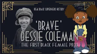 Bessie Coleman - A Real Black Superhero (2024)