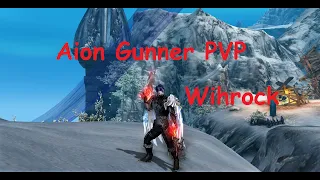 Aion 4.6 Aion Gunner PVP Wihrock EuroAion