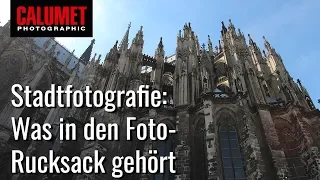 Städte fotografieren - 10 Dinge, die in den Fotorucksack gehören