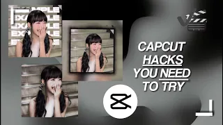 capcut HACKS you NEED to try❕