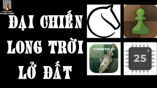 Đại chiến Long Trời Lở Đất - Lichess.org (Stockfish 13 Level 8) vs. Chess.com (Maximum Level 25)