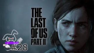 w@trone1 geht Online! ✶ The Last of Us Part II #28