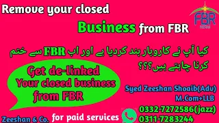 Delink business from fbr/discontinuance/Section 117 income tax