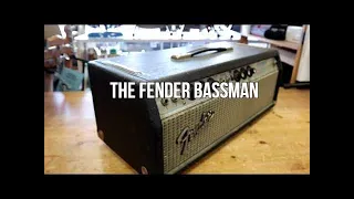 A Talk About the Classic Fender Bassman Tube Amp - Why it's great.