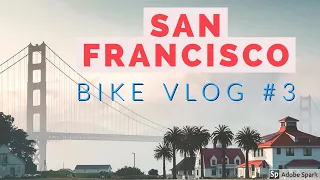 Across the GLOOMY CITY ☁️ | SAN FRANCISCO 4K bike vlog #3
