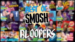 Best Of Smosh: Bloopers