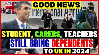 Good News! Students, Skilled Workers, Carers And Teachers Can Still Bring Dependents To The UK 2024