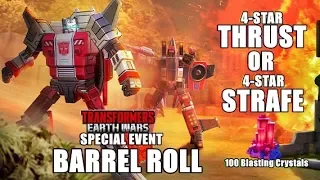 UPDATE ! - TRANSFORMERS: EARTH WARS Special Event BARREL ROLL (get 4-Star Strafe or Thrust)