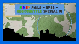 NIMBY Rails | Timelapse | Episode 26 | RegioShuttle Special 01
