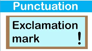 EXCLAMATION MARK | English grammar | How to use punctuation correctly
