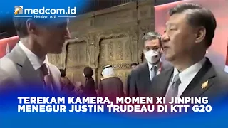 TEREKAM KAMERA, MOMEN XI JINPING MENEGUR JUSTIN TRUDEAU DI KTT G20