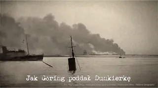 How Göring surrendered Dunkirk