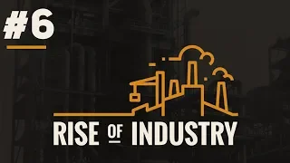 Potato Expansion! | Rise of Industry - Part #6 - Orbital Industrial Industries