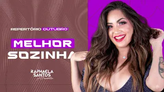 Raphaela Santos A Favorita - Melhor Sozinha
