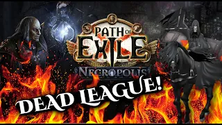 Dead League! Current State of POE 3.24 | What happened?