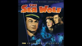 The Sea Wolf | Soundtrack Suite (Erich Wolfgang Korngold)