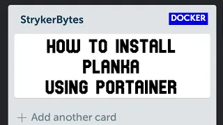 How to install Planka on Docker using Portainer