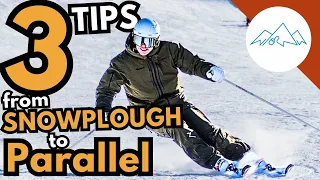 How to turn on skis | 3 Tips on How to Ski with Parallel skis instead of getting stuck Snowploughing
