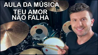 TEU AMOR NÃO FALHA - NÍVEA SOARES [AULA DE BATERIA] (BRUNO DRUM)