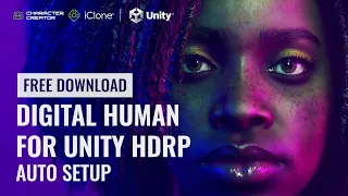 [FREE] Digital Human for Unity HDRP | Auto Setup | Character Creator 4 & iClone 8